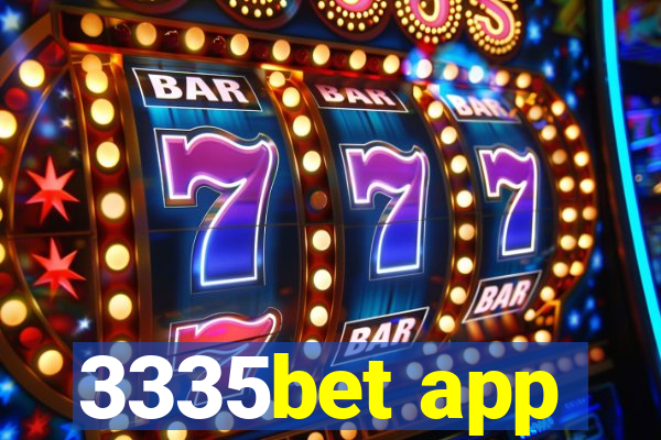 3335bet app